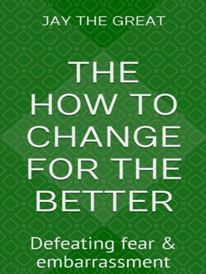 cover image of The How to Change for the Better